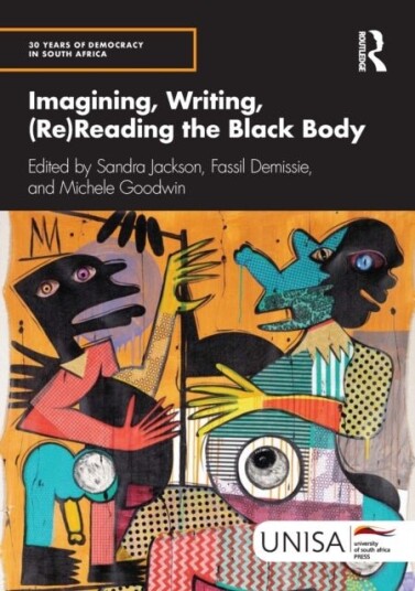 Imagining Writing ReReading the Black Body