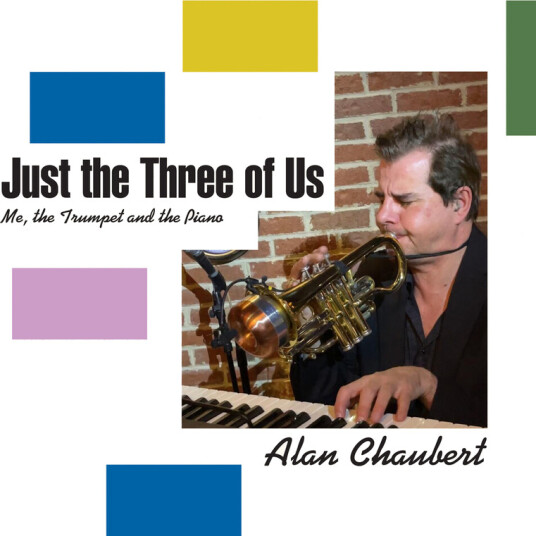Alan Chaubert Just The Three Of Us CD