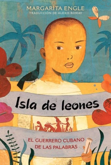 Isla De Leones (Lion Island) Av Margarita Engle