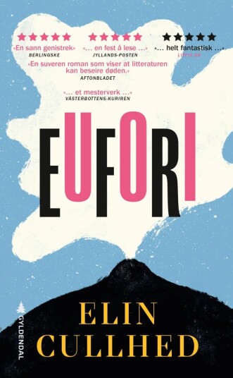 Eufori Av Elin Cullhed
