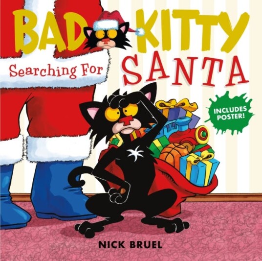 Bad Kitty: Searching For Santa Av Nick Bruel