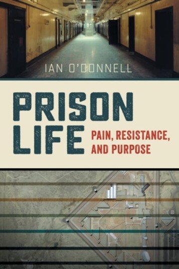Prison Life Av Ian O'Donnell