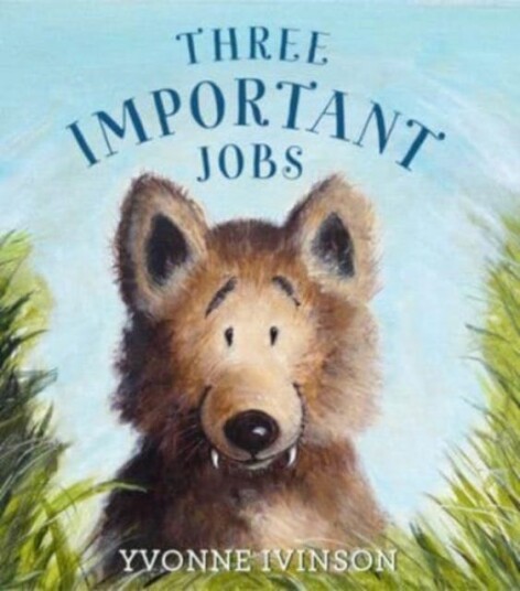Three Important Jobs Av Yvonne Ivinson Three Important Jobs Av Yvonne Ivinson