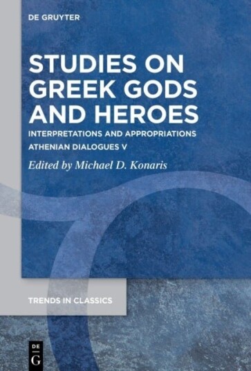Studies on Greek Gods and Heroes Studies on Greek Gods and Heroes