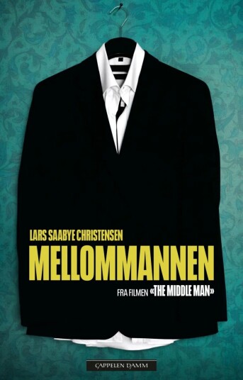 Mellommannen Av Lars Saabye Christensen
