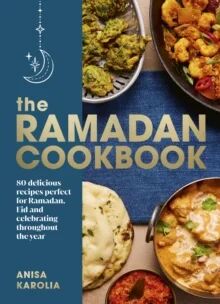 The Ramadan Cookbook Av Anisa Karolia