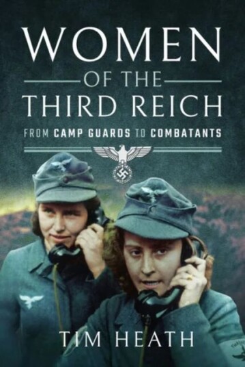 Women of the Third Reich av Tim Heath Women of the Third Reich av Tim Heath