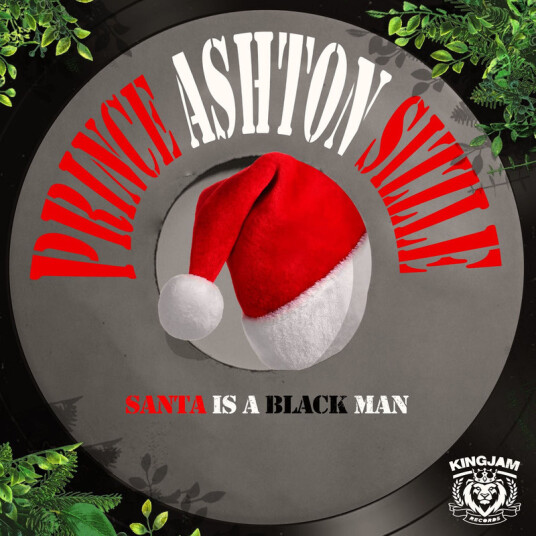 Prince Ashton Sizzle Santa Is A Black Man CD