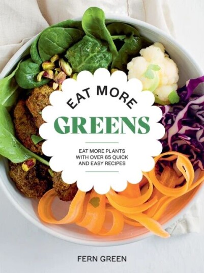 Eat More Greens Av Fern Green