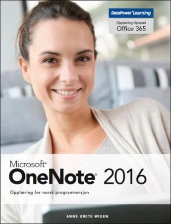 Microsoft Onenote 2016 Av Anne Grete Wigen