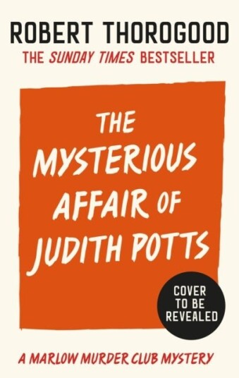 The Mysterious Affair Of Judith Potts The Mysterious Affair Of Judith Potts