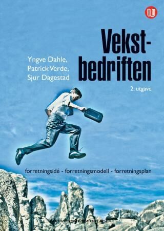 Vekstbedriften Av Sjur Dagestad, Yngve Dahle, Patrick Verde