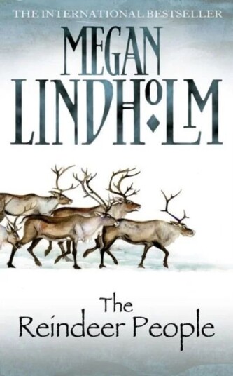 The Reindeer People Av Megan Lindholm