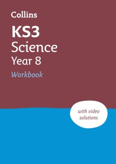 Ks3 Science Year 8 Workbook Av Collins Ks3 Ks3 Science Year 8 Workbook Av Collins Ks3