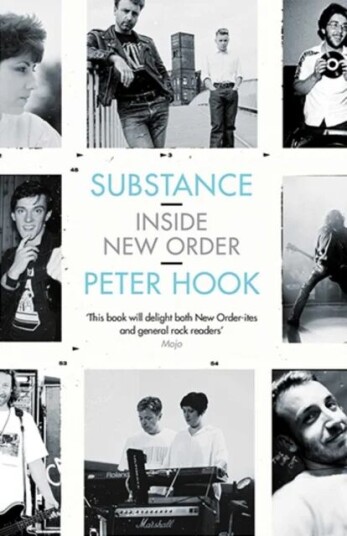 Substance: Inside New Order Av Peter Hook