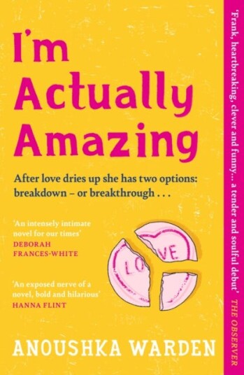 I'm Actually Amazing The fresh, funny debut novel you’ll be talking about for days I'm Actually Amazing The fresh, funny debut novel you’ll be talking about for days