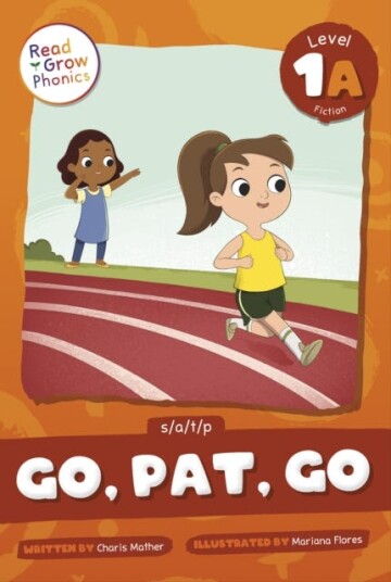 Go, Pat, Go Level 1A (s/a/t/p) Go, Pat, Go Level 1A (s/a/t/p)