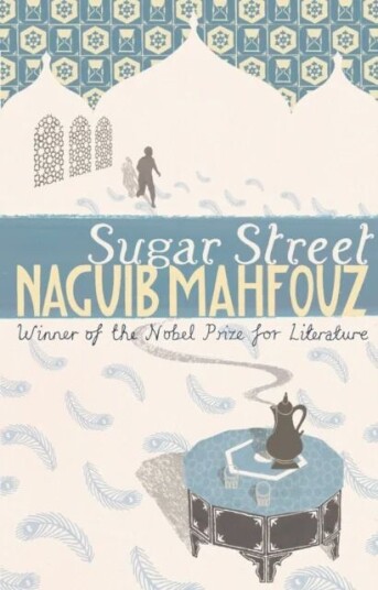 Sugar Street Av Naguib Mahfouz Sugar Street Av Naguib Mahfouz