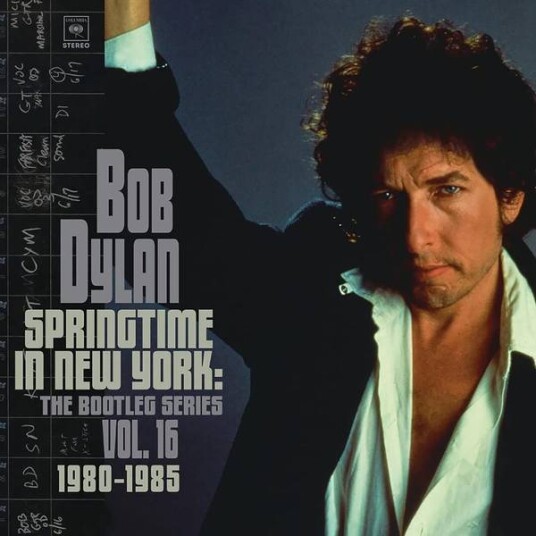 Bob Dylan The Bootleg Series Vol. 16: Springtime In New York 19801985 2CD Bob Dylan The Bootleg Series Vol. 16: Springtime In New York 19801985 2CD