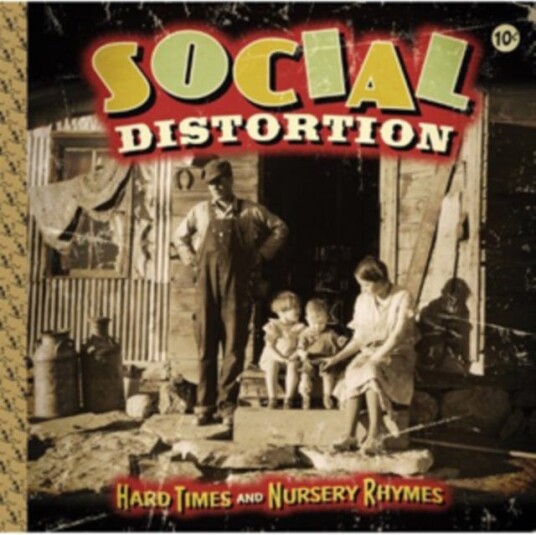 Social Distortion  Hard Times And Nursery Rhymes  LP/Vinyl