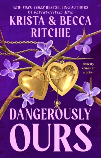 Dangerously Ours Dangerously Ours