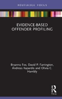 Fox Bryanna Evidence-Based Offender Profiling
