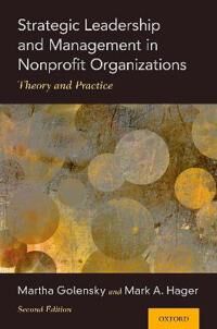 Golensky Martha Strategic Leadership and Management in Nonprofit Organizations
