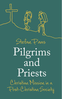 Pilgrims And Priests Av Stefan Paas Pilgrims And Priests Av Stefan Paas