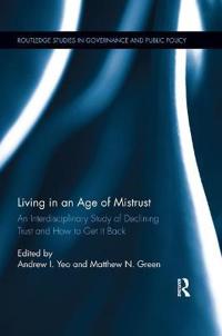 Yeo Andrew I. Living in an Age of Mistrust