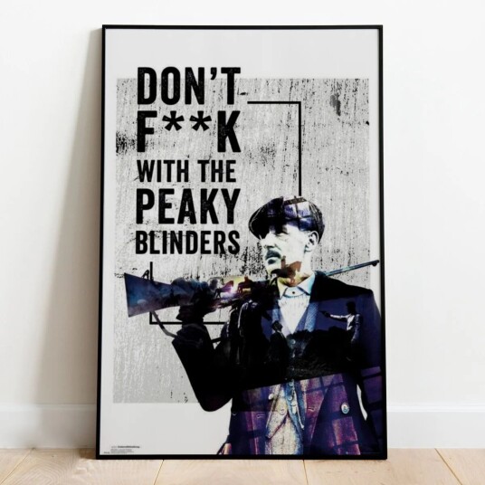 Peaky Blinders Plakat Don't F**K - 91,5 x 61 cm Peaky Blinders Plakat Don't F**K - 91,5 x 61 cm