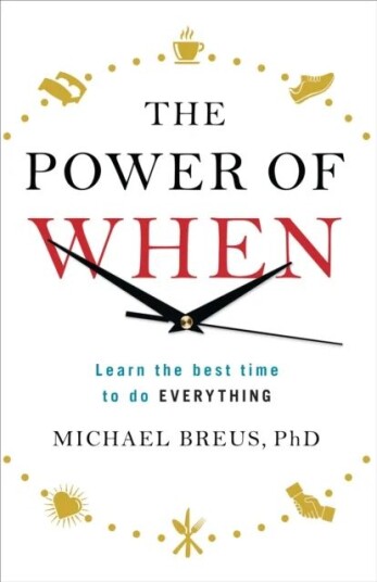 The Power Of When Av Dr. Michael Breus