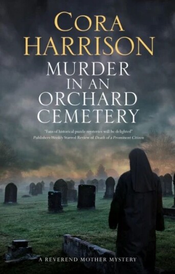 Murder In An Orchard Cemetery Av Cora Harrison