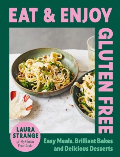 Eat And Enjoy Gluten Free Av Laura Strange