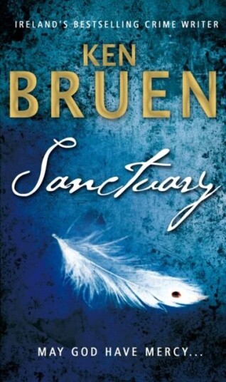 Sanctuary Av Ken Bruen Sanctuary Av Ken Bruen