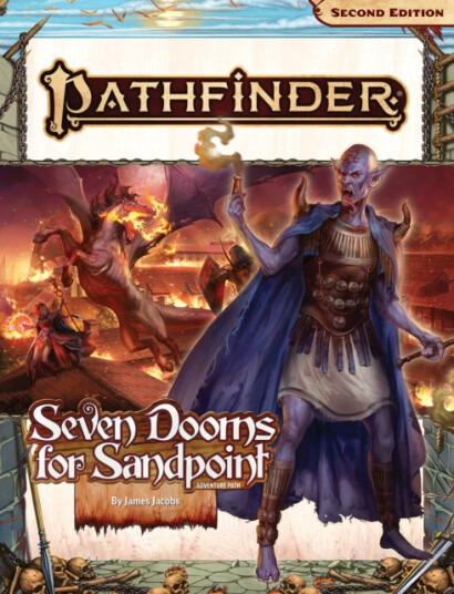 Pathfinder Adventure Path: Seven Dooms for Sandpoint 1 of 1 P2