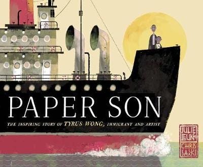 Paper Son: The Inspiring Story of Tyrus Wong, Immigrant and Artist Paper Son: The Inspiring Story of Tyrus Wong, Immigrant and Artist