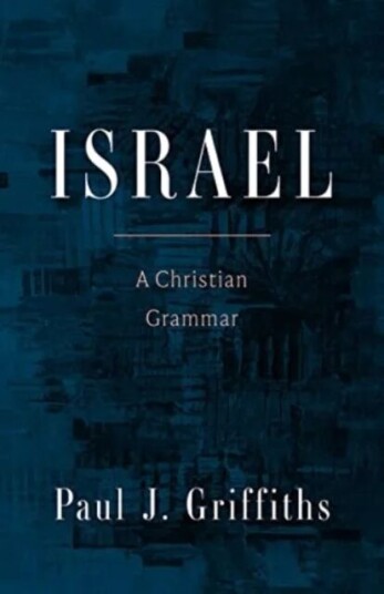 Israel Av Paul J. Griffiths