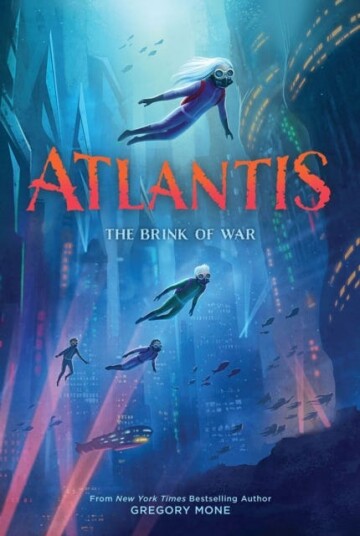 Atlantis: The Brink Of War (Atlantis Book #2) Av Gregory Mone