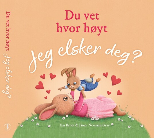 Du vet hvor høyt jeg elsker deg?