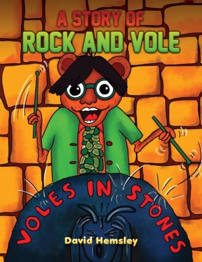 A Story of Rock and Vole A Story of Rock and Vole