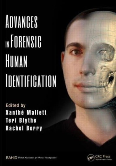 Advances In Forensic Human Identification Advances In Forensic Human Identification