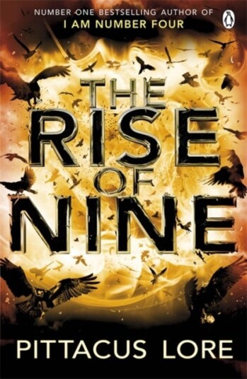 The Rise Of Nine Av Pittacus Lore The Rise Of Nine Av Pittacus Lore