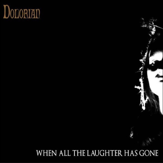 Dolorian When All The Laughter Has Gone CD