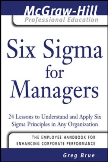 Six Sigma For Managers Av Greg Brue