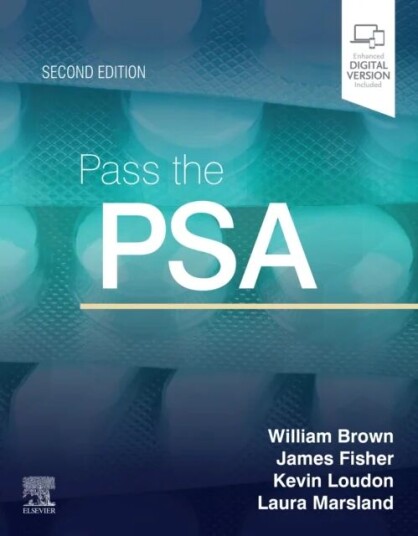 Pass The Psa Av William Bsc Mbbs Mrcp(Uk) Fhea (Academic Clinical Fellow Neurology Addenbrooke'S Hospital Cambridge Uk) Brown, Kevin W Mbbs Mrcp(
