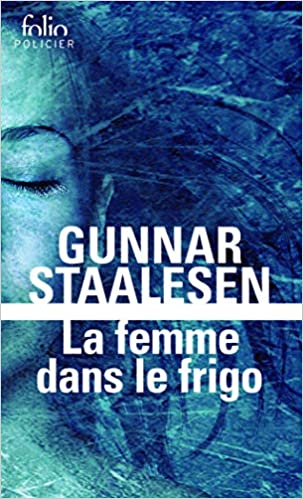 Femme Dans Le Frigo Av Gunnar Staalesen