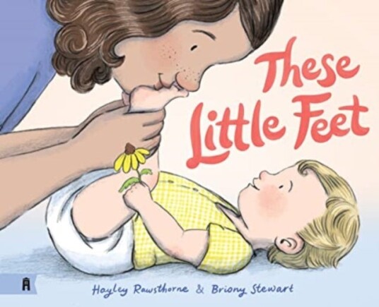 These Little Feet Av Hayley Rawsthorne