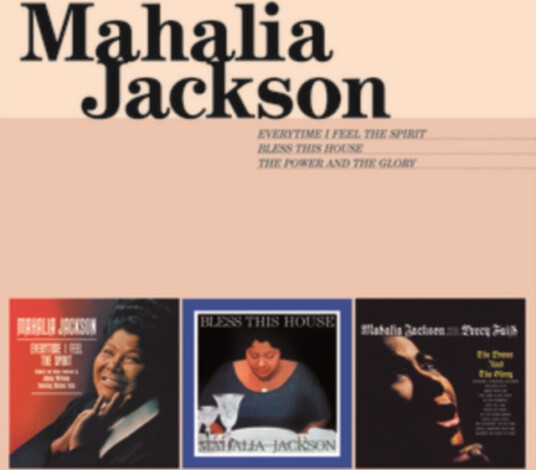 Mahalia Jackson  Everytime I Feel The Spirit/Bless This House/...  CD
