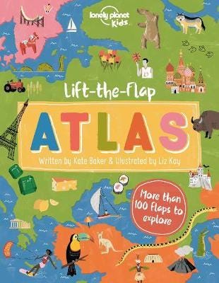 Lonely Planet Kids Lift-The-Flap Atlas Av Lonely Planet Kids, Kate Baker