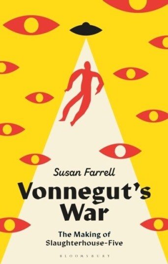 Vonnegut’s War Vonnegut’s War